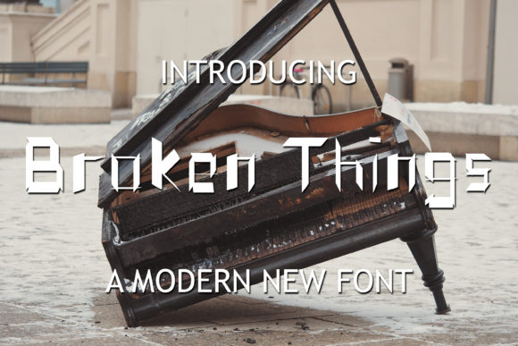 Bringing Creativity to Life with Broken Things Font