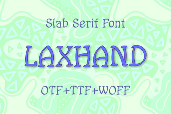 Laxhand: A Playful Display Font for Handmade Creations