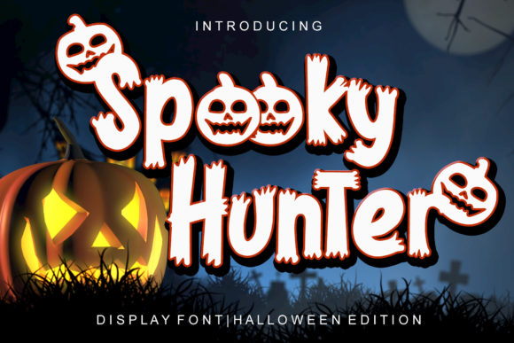 Spooky Hunter: A Display Font for Halloween and Beyond